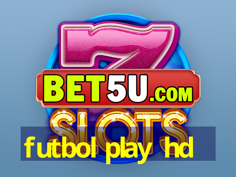 futbol play hd